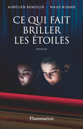 Couverture de Ce qui fait briller les étoiles